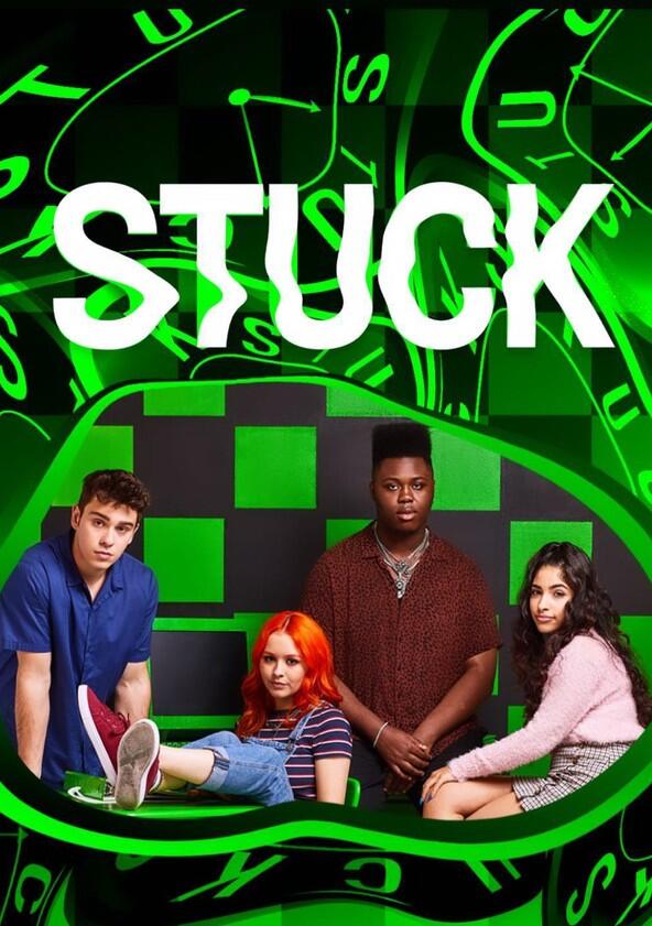 Stuck - Season 1 Stuck - Season 1