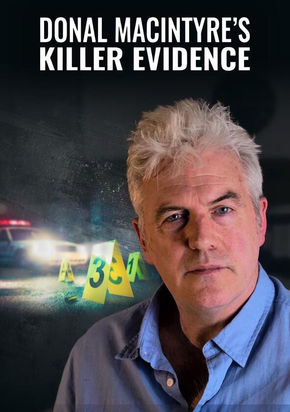 Donal MacIntyre's UK Killer Evidence - Season 2
