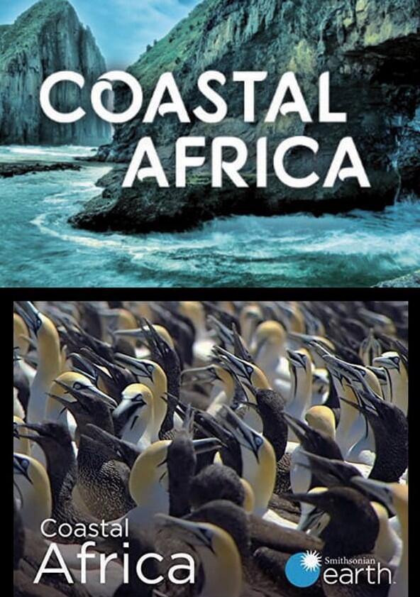 Coastal Africa - Season 1 Coastal Africa - Season 1