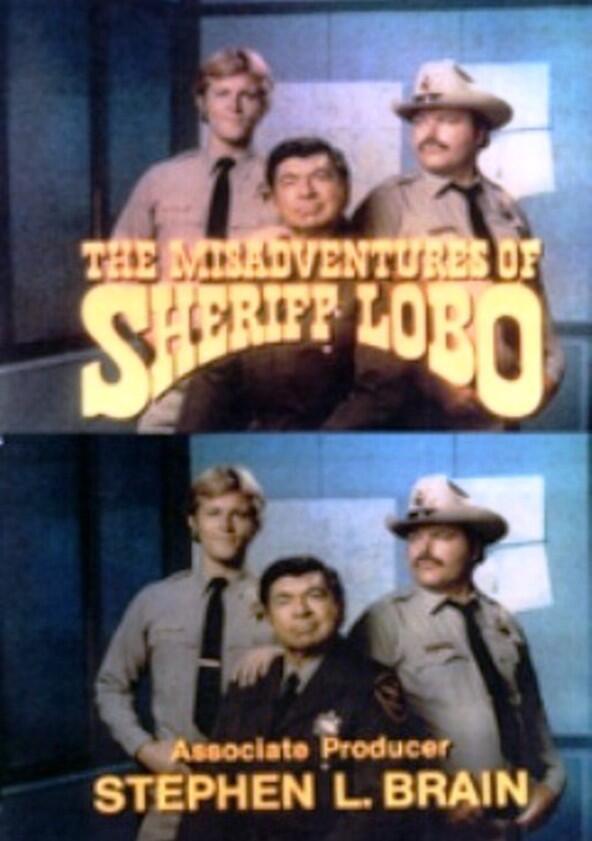 The Misadventures of Sheriff Lobo - Season 1 The Misadventures of Sheriff Lobo - Season 1