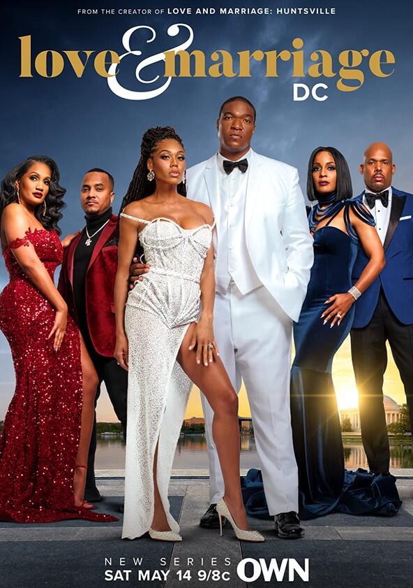 Love & Marriage: DC - Season 1 Love & Marriage: DC - Season 1