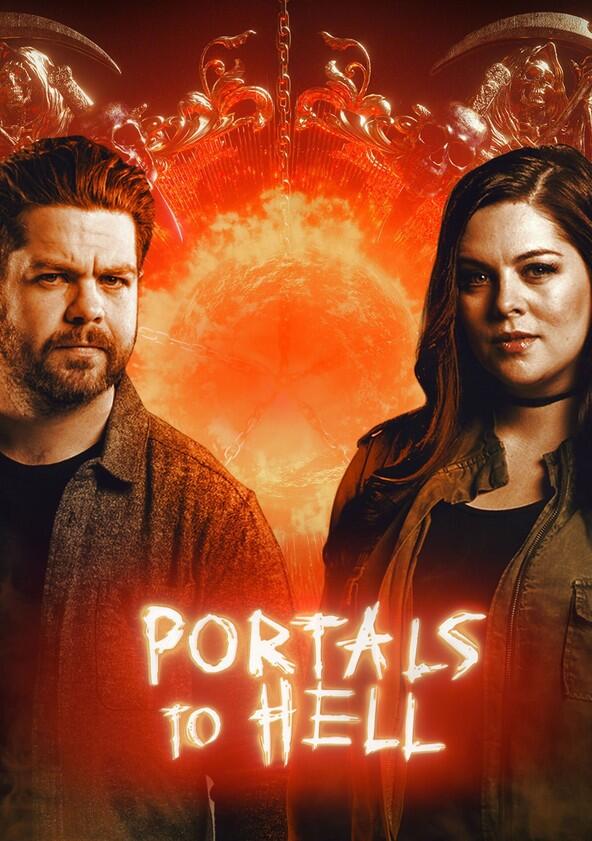 Portals to Hell - Season 4 Portals to Hell - Season 4