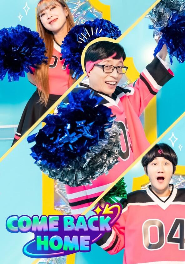 Come Back Home - Season 1 Come Back Home - Season 1