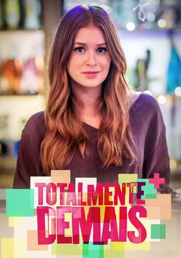 Totalmente Demais - Season 1 Totalmente Demais - Season 1