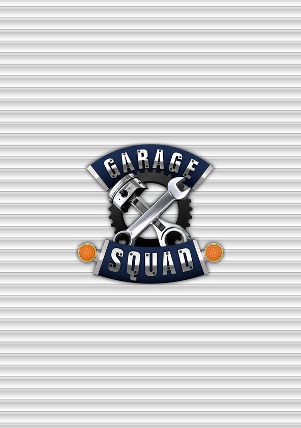 Garage Squad - Season 1