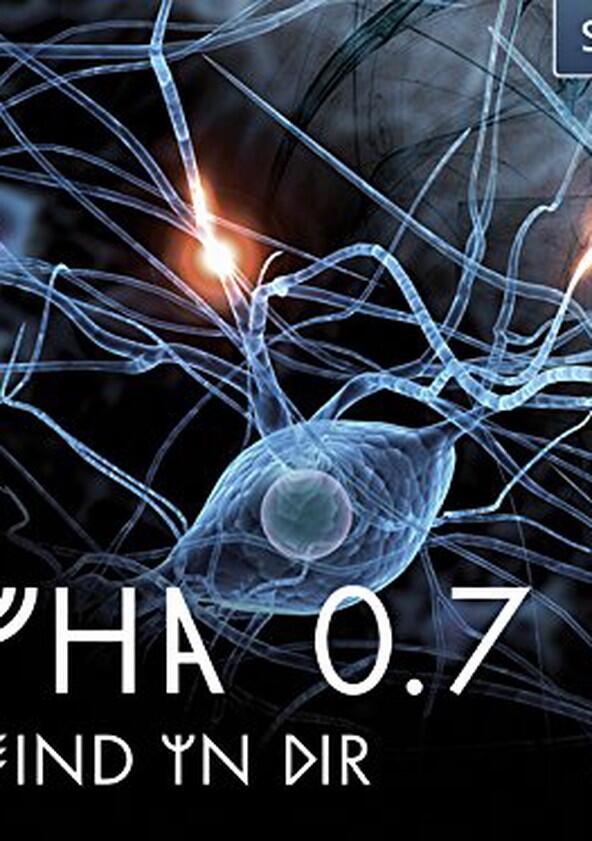 Alpha 0.7 - Der Feind in Dir - Season 1 Alpha 0.7 - Der Feind in Dir - Season 1