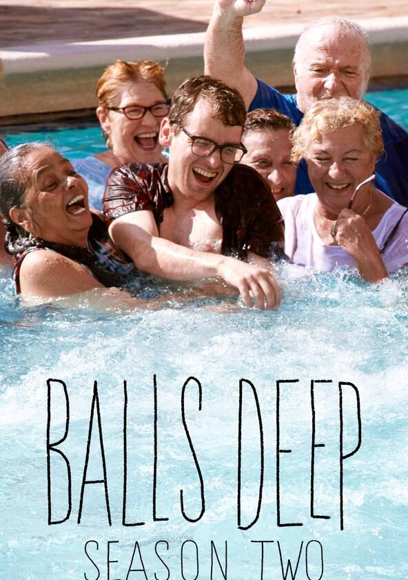 Balls Deep - Season 2 Balls Deep - Season 2