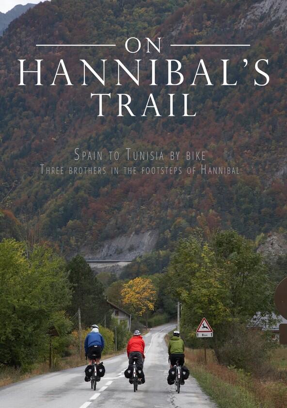 On Hannibal's Trail - Season 1