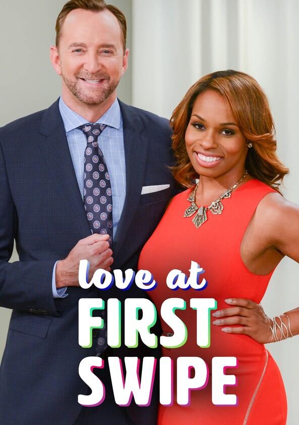 Love at First Swipe - Season 1 Love at First Swipe - Season 1