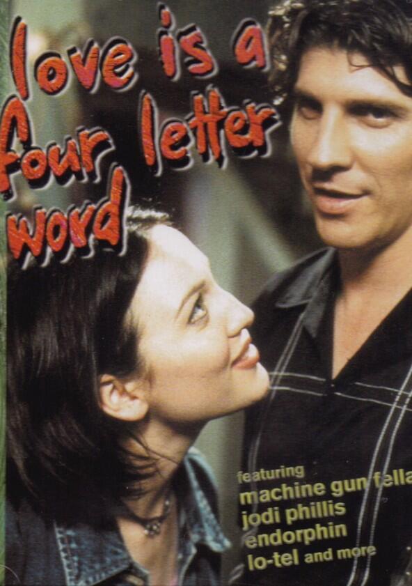 Love is a Four Letter Word - Season 1 Love is a Four Letter Word - Season 1