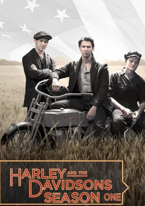 Harley and the Davidsons - Season&nbsp;1