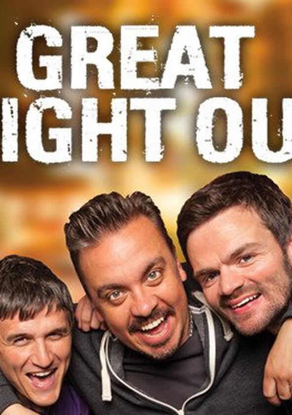 Great Night Out - Season 1 Great Night Out - Season 1