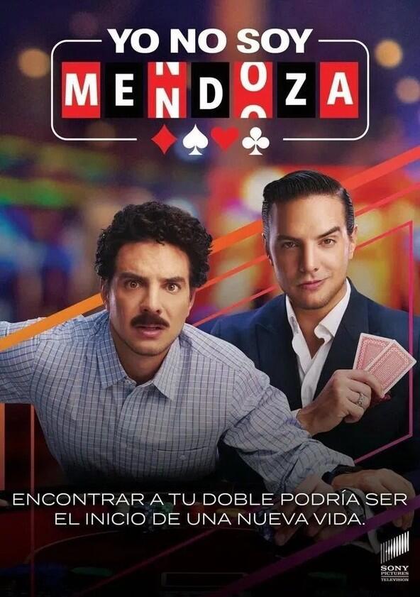 Yo no soy Mendoza - Season 1