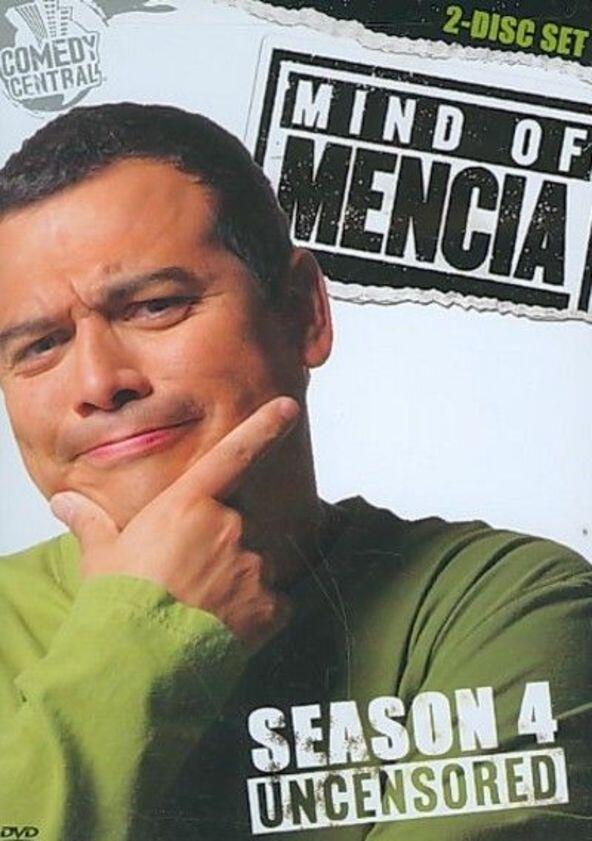 Mind of Mencia - Season 4 Mind of Mencia - Season 4