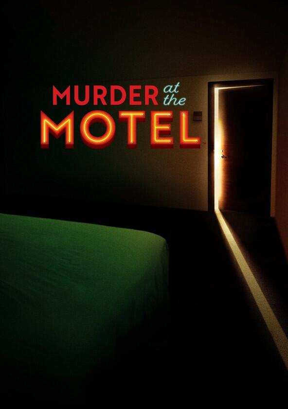 Murder at the Motel - Season 1 Murder at the Motel - Season 1
