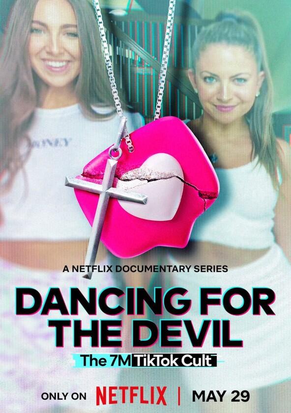 Dancing for the Devil: The 7M TikTok Cult - Season 1 Dancing for the Devil: The 7M TikTok Cult - Season 1