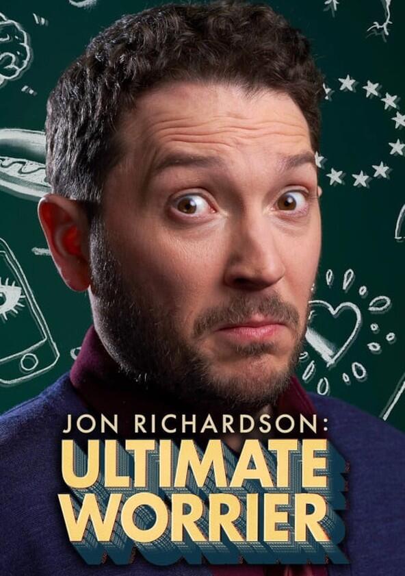 Jon Richardson: Ultimate Worrier - Season 2 Jon Richardson: Ultimate Worrier - Season 2