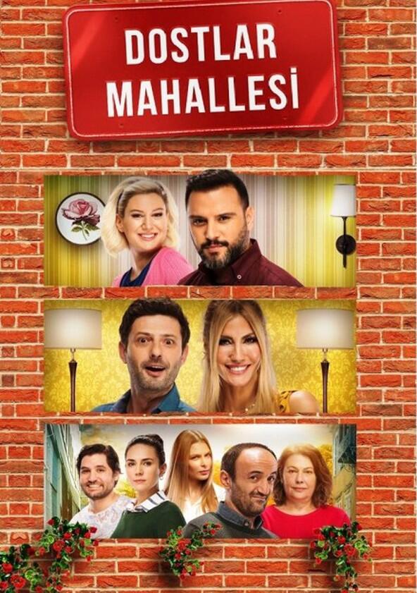 Dostlar Mahallesi - Season 1 Dostlar Mahallesi - Season 1