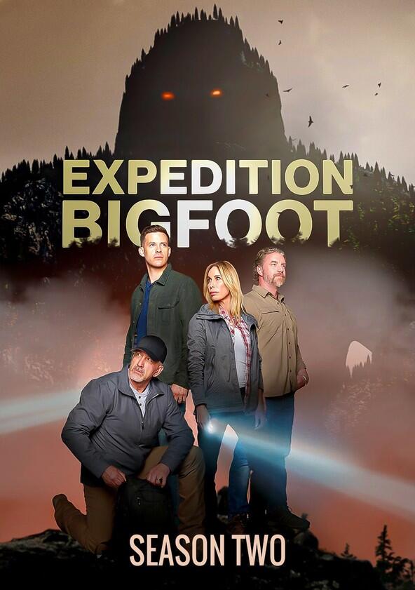 Expedition Bigfoot - Season 2 Expedition Bigfoot - Season 2