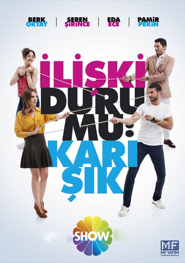 İlişki Durumu: Karışık - Season 1 İlişki Durumu: Karışık - Season 1