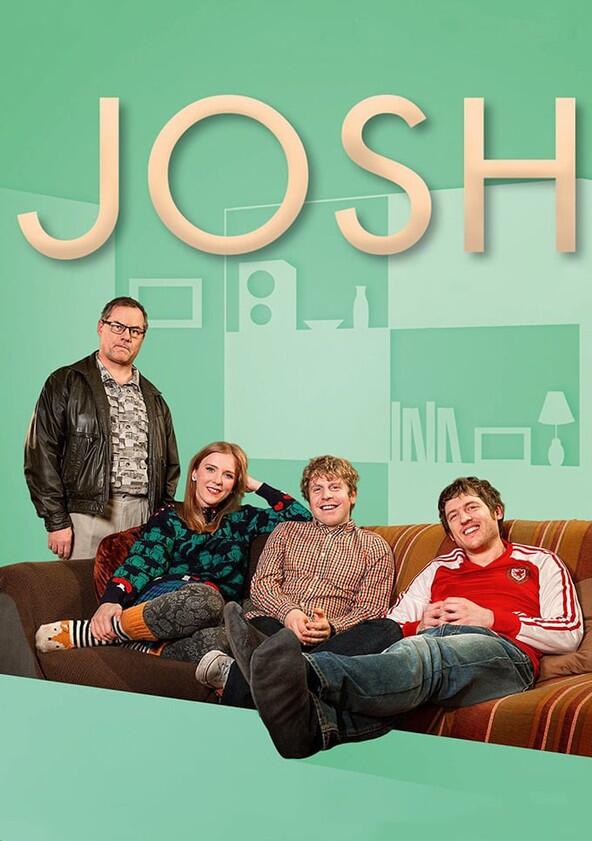 Josh - Season 1 Josh - Season 1