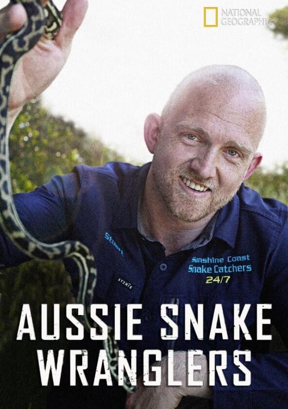 Aussie Snake Wranglers - Season 1 Aussie Snake Wranglers - Season 1