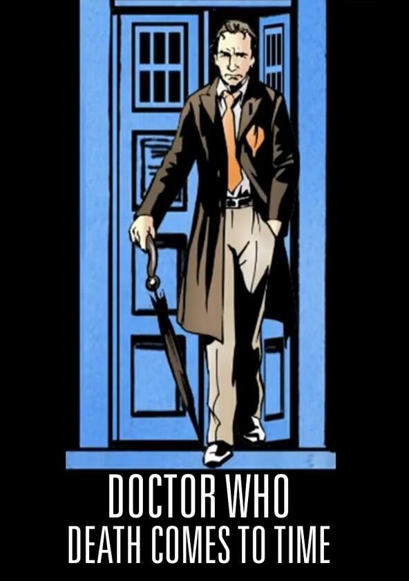 Doctor Who: Death Comes to Time - Season 1 Doctor Who: Death Comes to Time - Season 1
