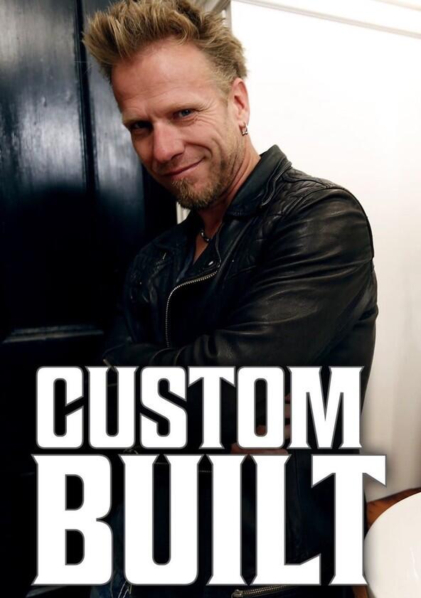 Custom Built - Season 1 Custom Built - Season 1