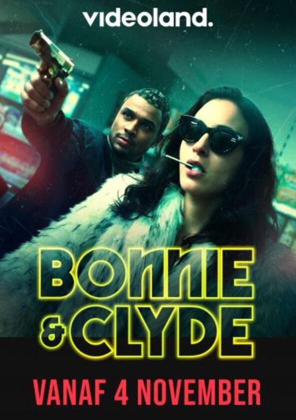Bonnie & Clyde - Season 1 Bonnie & Clyde - Season 1