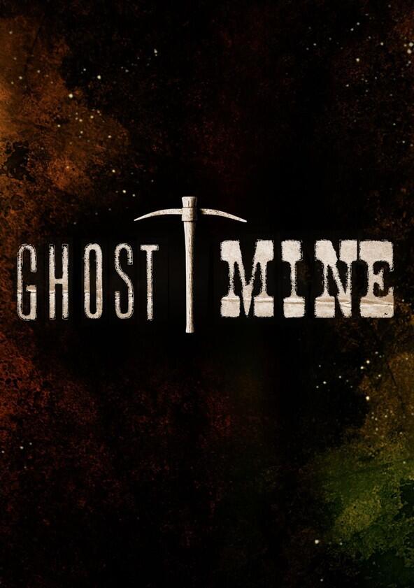 Ghost Mine - Season 2