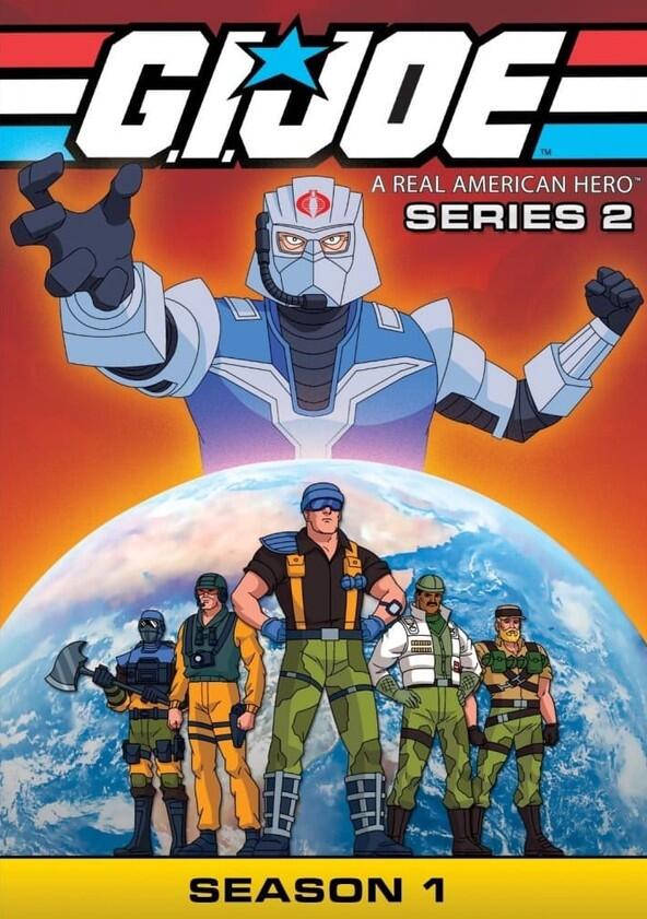 G.I. Joe: A Real American Hero - Season 1 G.I. Joe: A Real American Hero - Season 1