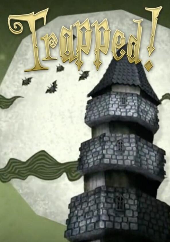 Trapped! - Season 1 Trapped! - Season 1