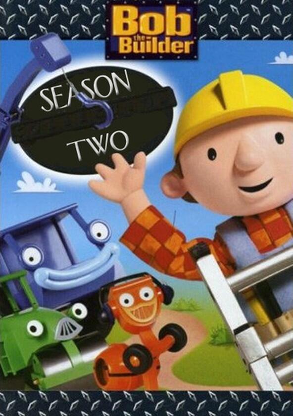 Bob the Builder - Season 2 Bob the Builder - Season 2