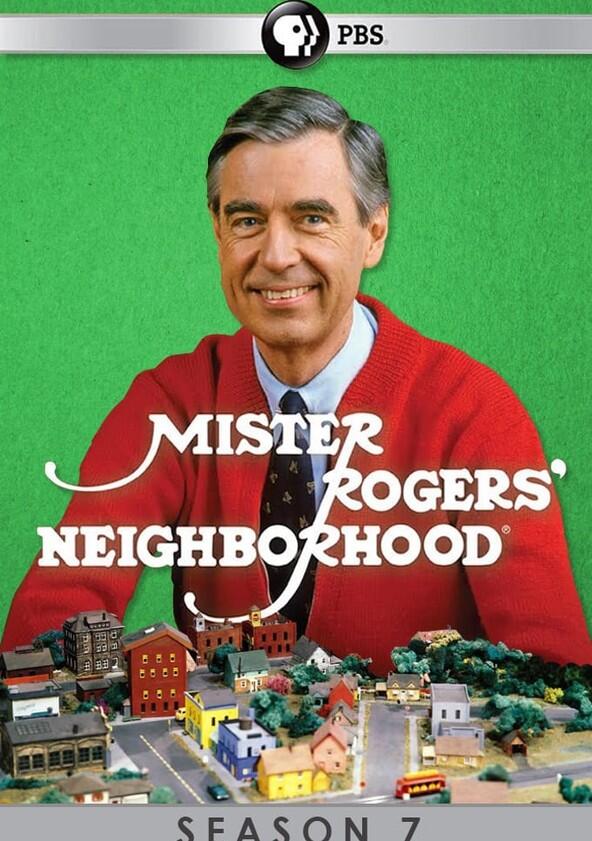 Mister Rogers' Neighborhood - Season 7 Mister Rogers' Neighborhood - Season 7