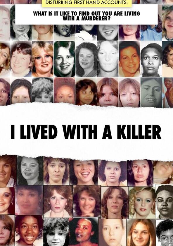 I Lived with a Killer - Season 1 I Lived with a Killer - Season 1