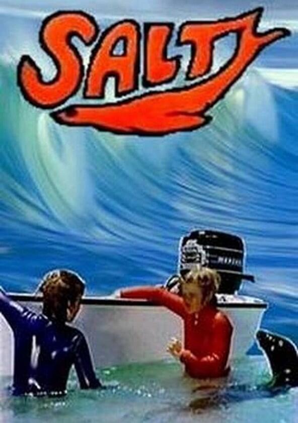 Salty - Season 1 Salty - Season 1