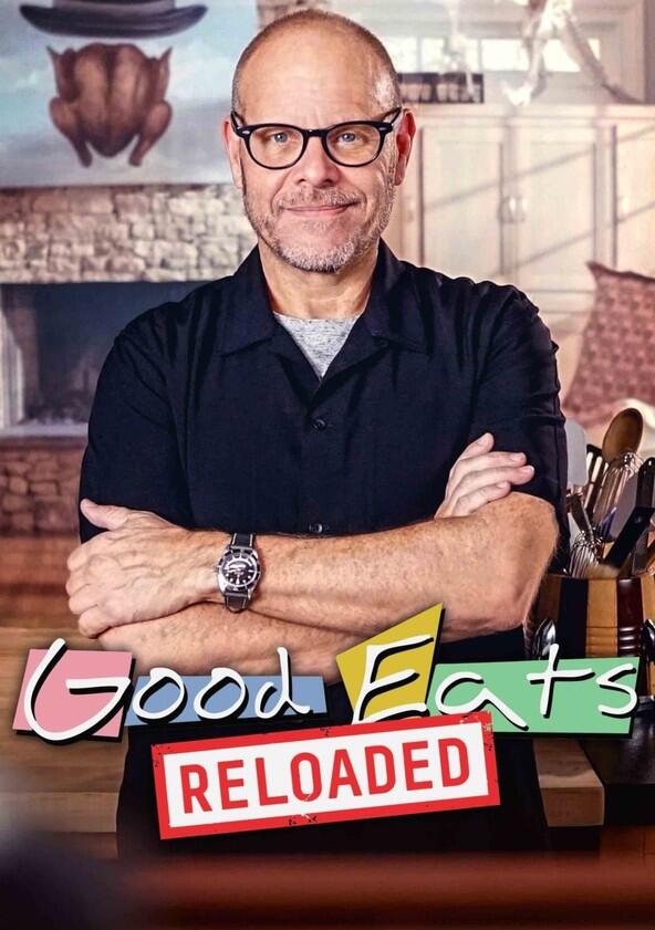 Good Eats: Reloaded - Season 1 Good Eats: Reloaded - Season 1