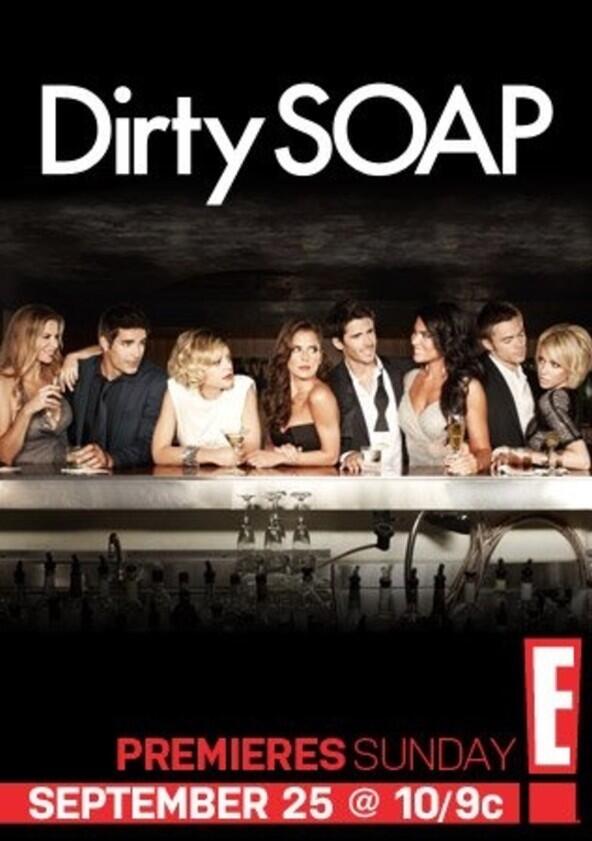 Dirty Soap - Season 1 Dirty Soap - Season 1