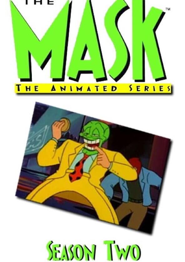 The Mask - Season 2 The Mask - Season 2