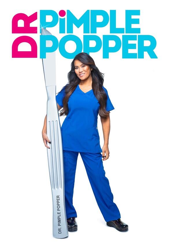 Dr. Pimple Popper - Season 3 Dr. Pimple Popper - Season 3