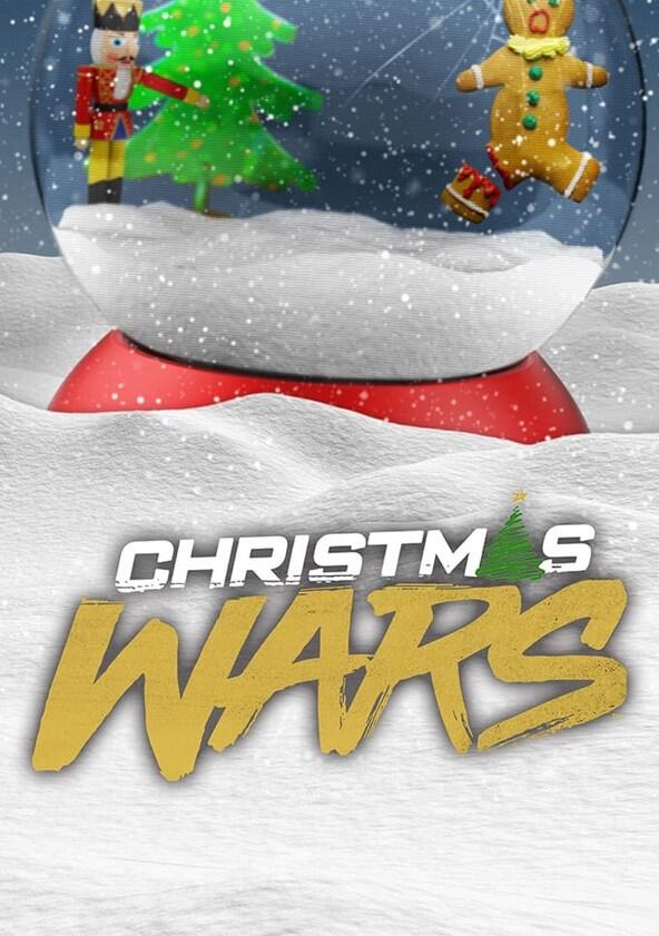 Christmas Wars - Season 1 Christmas Wars - Season 1