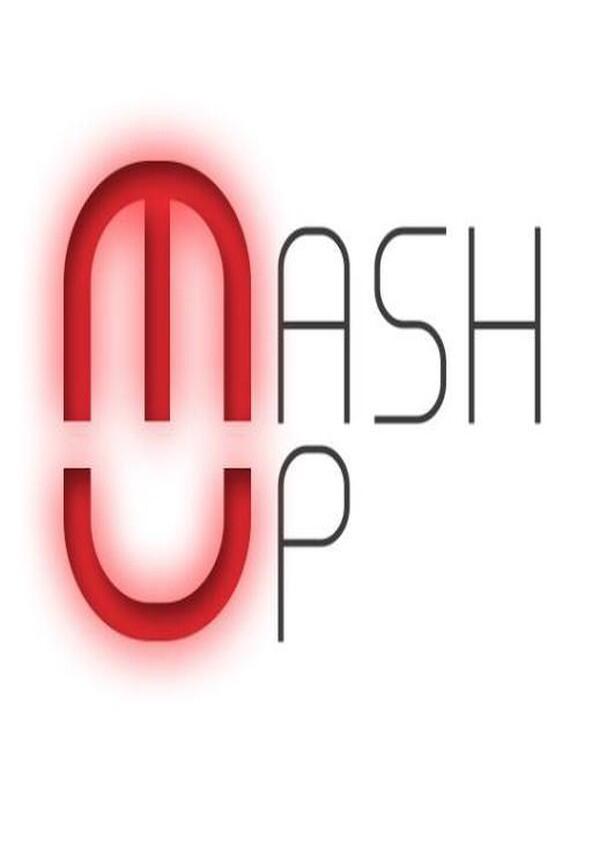 Mash Up - Season 1 Mash Up - Season 1