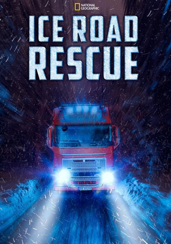 Ice Road Rescue - Season 2 Ice Road Rescue - Season 2