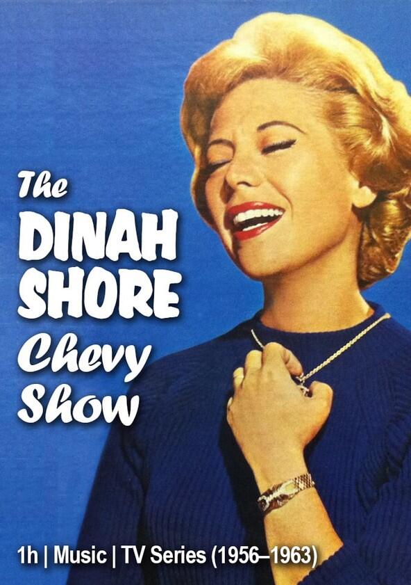 The Dinah Shore Chevy Show - Season 1 The Dinah Shore Chevy Show - Season 1
