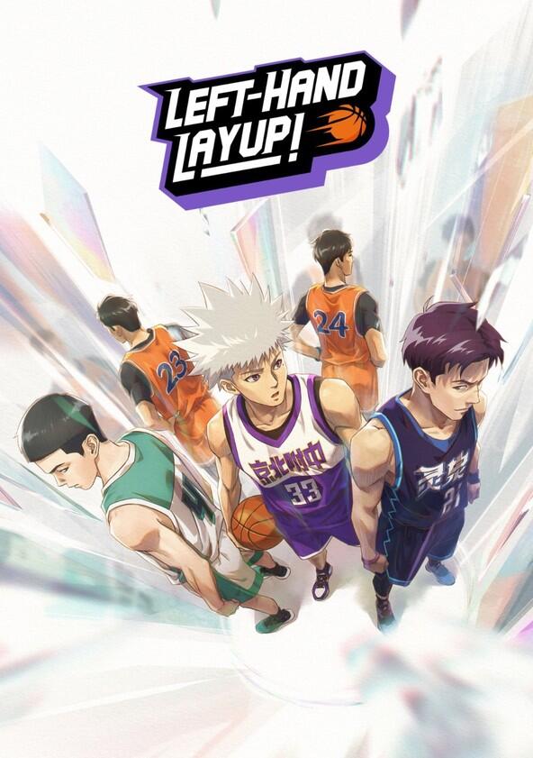 Left-Hand Layup! - Season 1 Left-Hand Layup! - Season 1