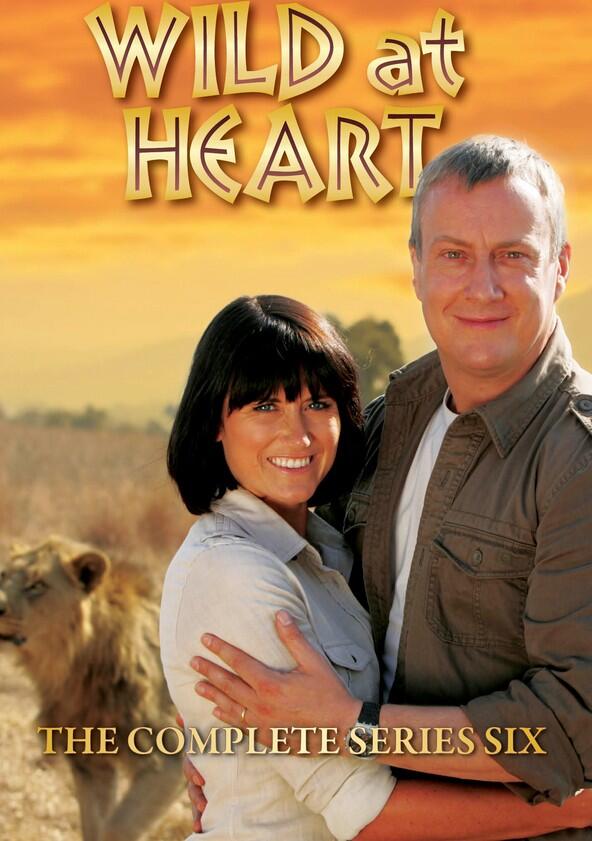 Wild at Heart - Season 6 Wild at Heart - Season 6