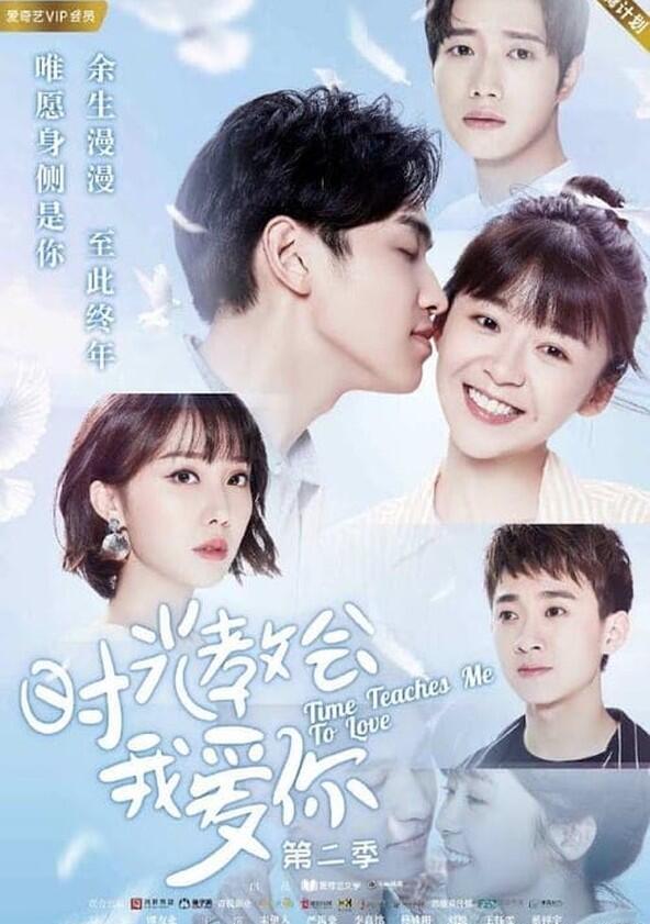 Time Teaches Me to Love - Season 1 Time Teaches Me to Love - Season 1