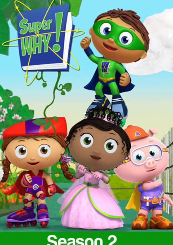 Super WHY! - Season 2 Super WHY! - Season 2