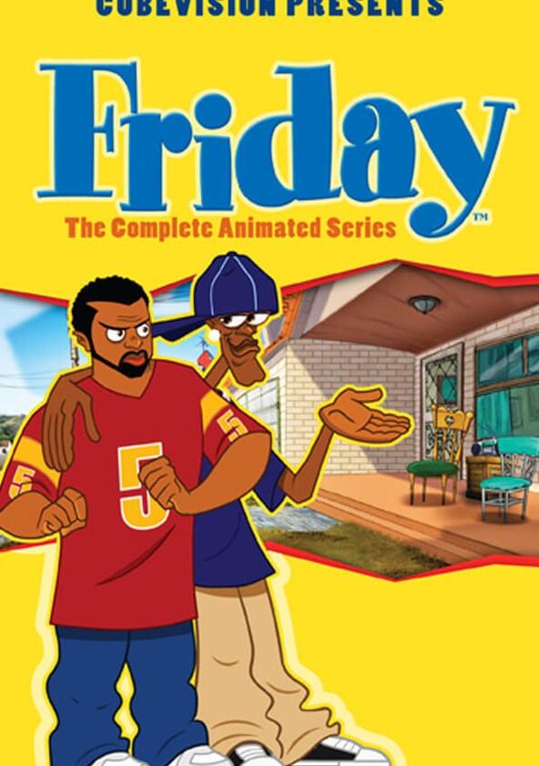 Friday: The Animated Series - Season 1 Friday: The Animated Series - Season 1