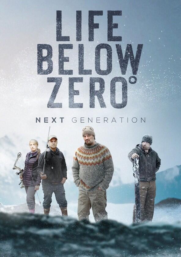 Life Below Zero: Next Generation - Season 2 Life Below Zero: Next Generation - Season 2